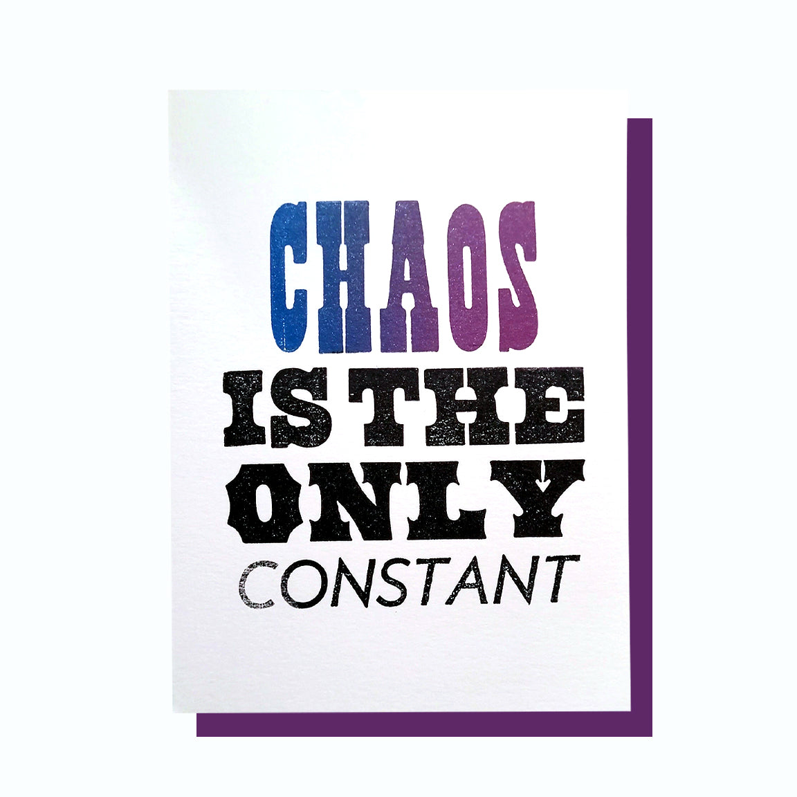 Chaos Letterpress Print