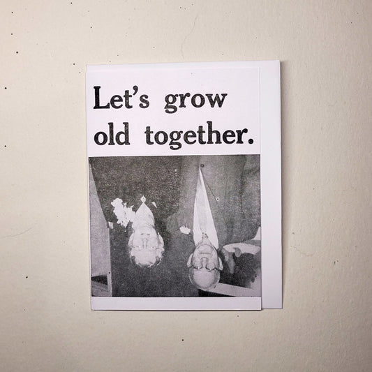 Grow Old Together letterpress folded card