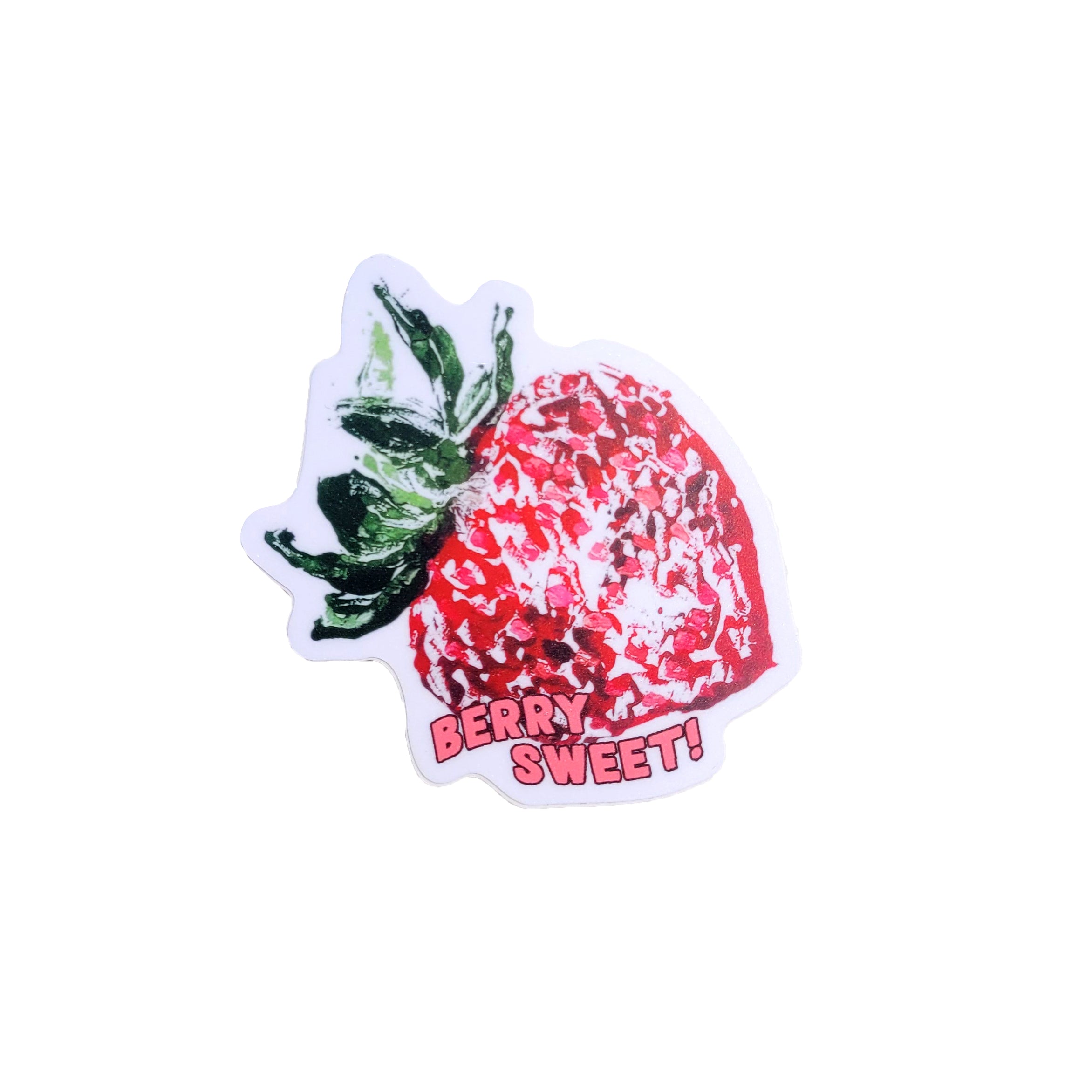Strawberry Berry Sweet! Sticker – Inkworm Press