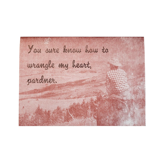 Wrangle My Heart Greeting Card